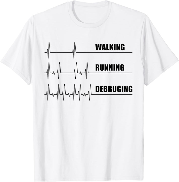 Herzschlag-Computer "Walking Running Debugging" T-Shirt