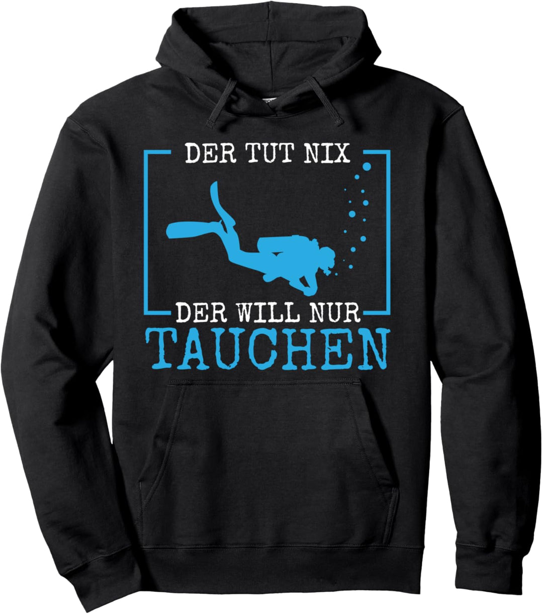 Lustiges Taucher Wassersport Tauchen Meer Hoodie Pullover Hoodie