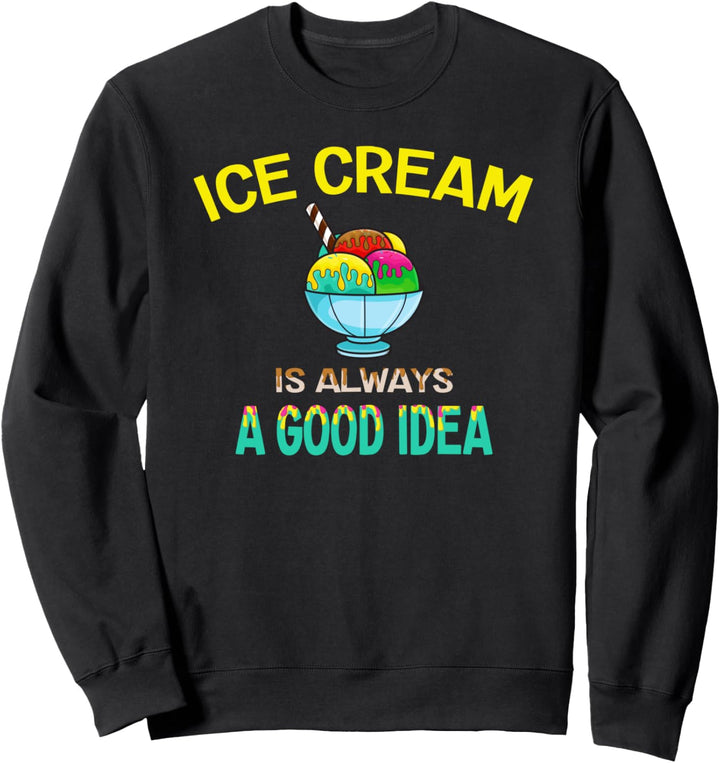 Ice Cream Party Icecream Scoop Flavor Cone Summer Decoration Sweatshirt