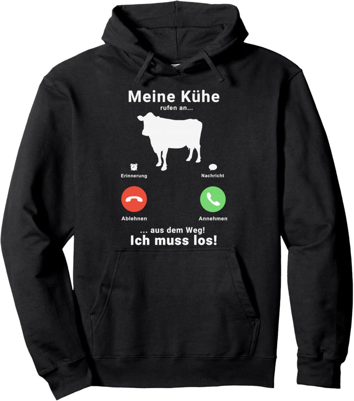 Meine Kühe rufen an Bauer Landwirt Tiere Kühe Pullover Hoodie