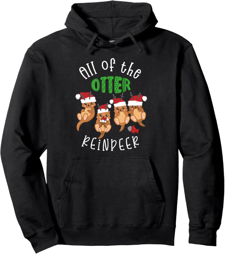 Lustige Otter Weihnachten All of the OTTER Reindeer Geschenk Pullover Hoodie
