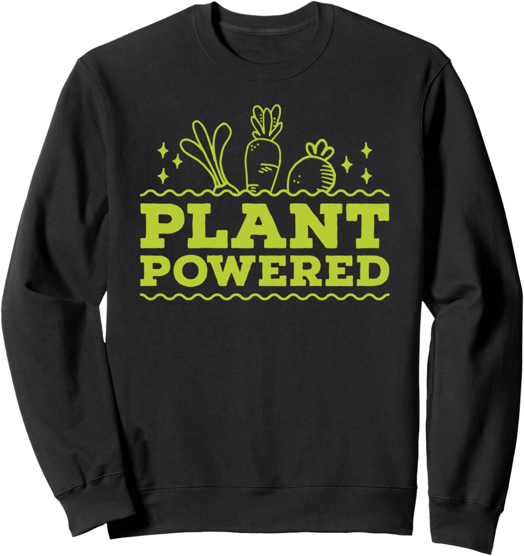 Veggie Gemüse Vegetarisch Vegetarier Geschenk Plant Powered Sweatshirt
