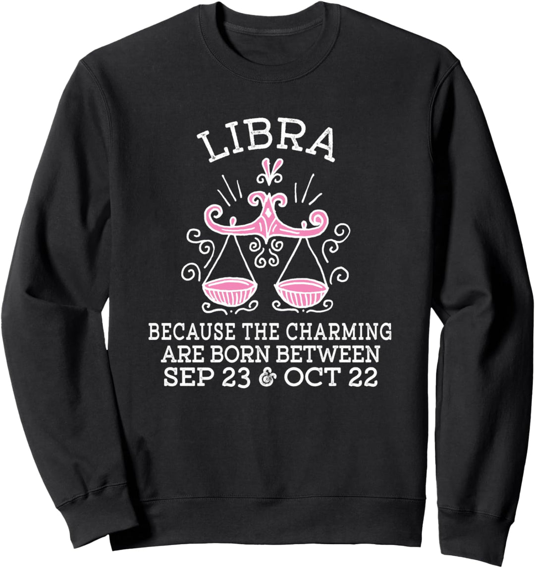 Libra Astrology Zodiac Horoscope Sun Sign Birthday Apparel Sweatshirt
