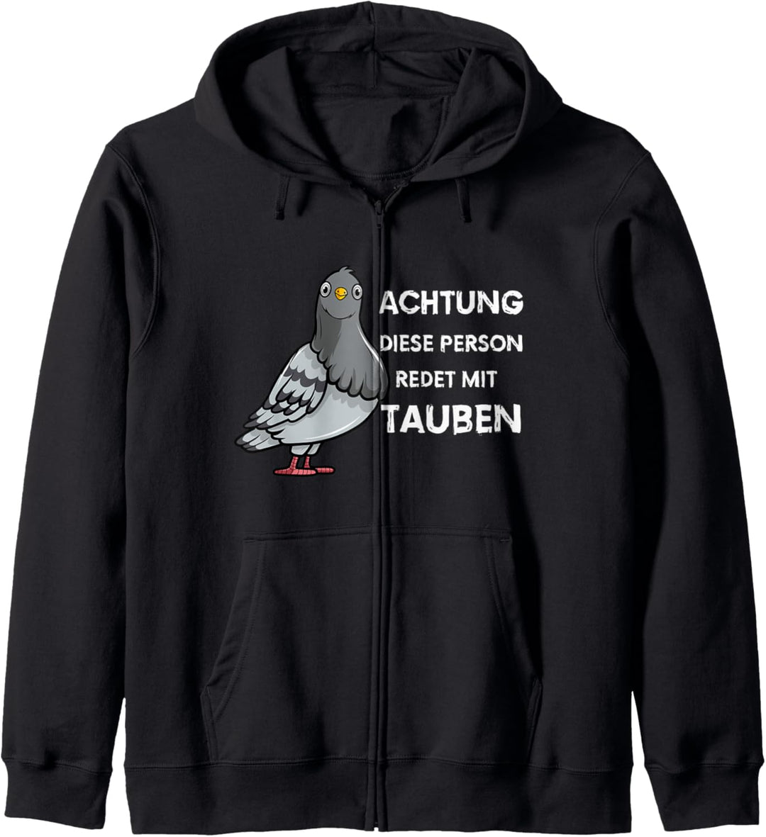 Tauben Stadttauben - Achtung diese Person redet mit Tauben Kapuzenjacke