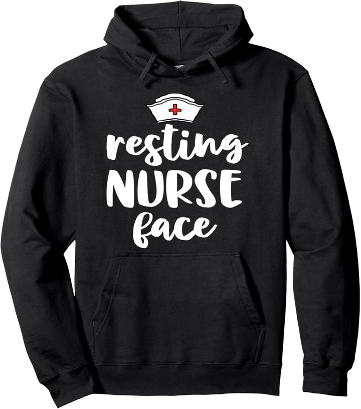 Nurse Gifts For Women Funny Nursing Resting Nurse Face Pullover Hoodie