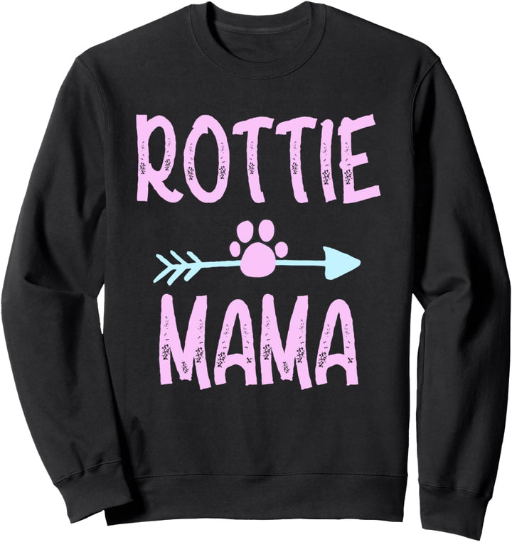 Rottie Mama Funny Rottweiler Dog Lovers Mom Women Cute Gift Sweatshirt