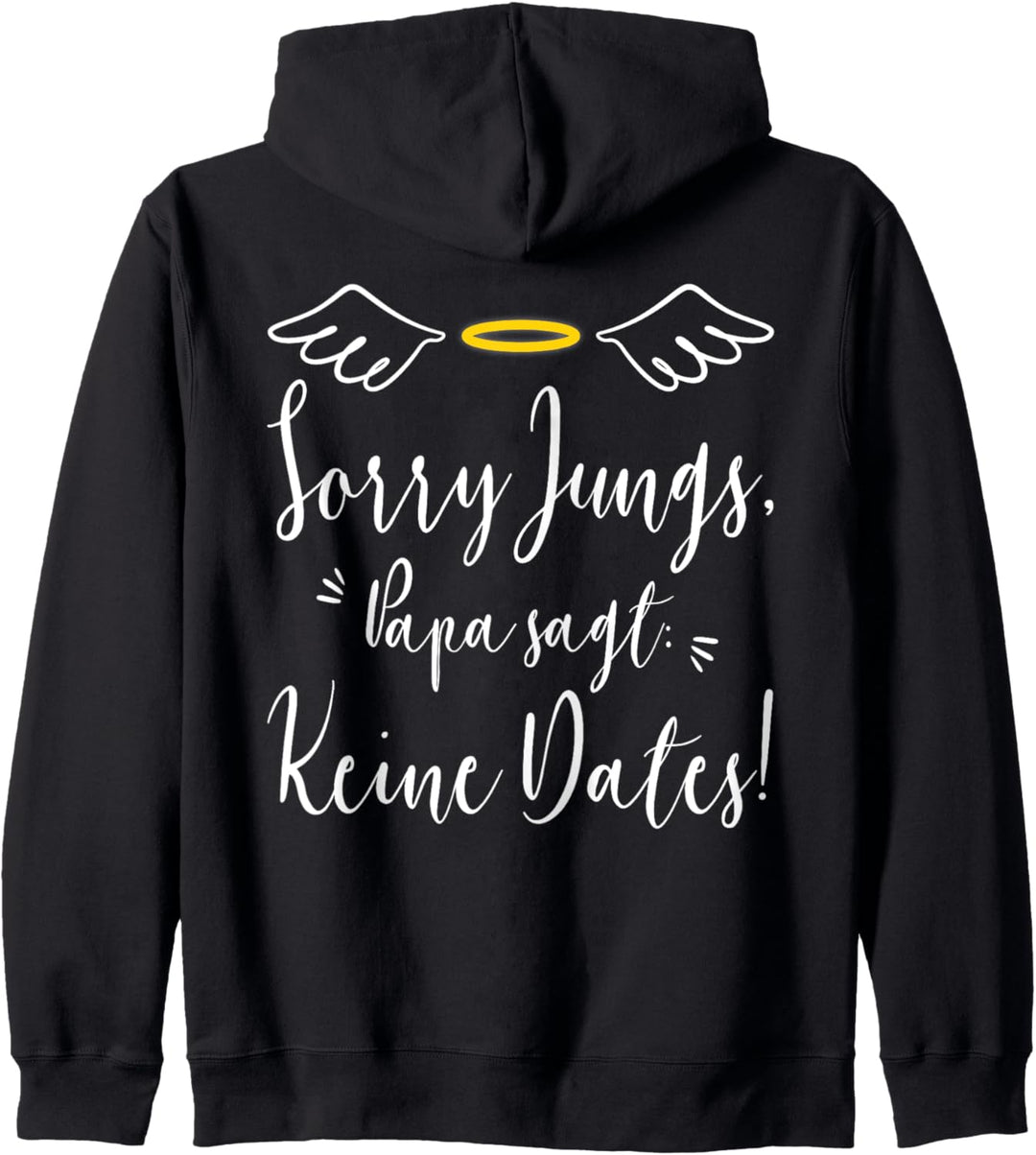 Sorry Jungs Papa Sagt Keine Dates Vater Für Tochter Kapuzenjacke