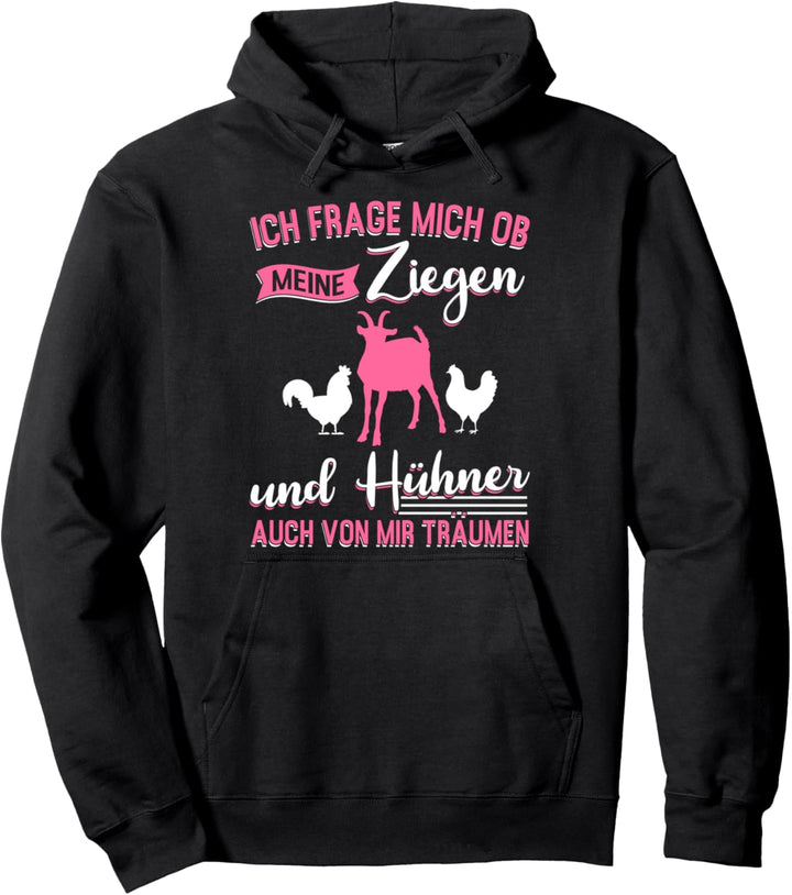 Ziegen Landwirtin Huhn Ziege Pullover Hoodie