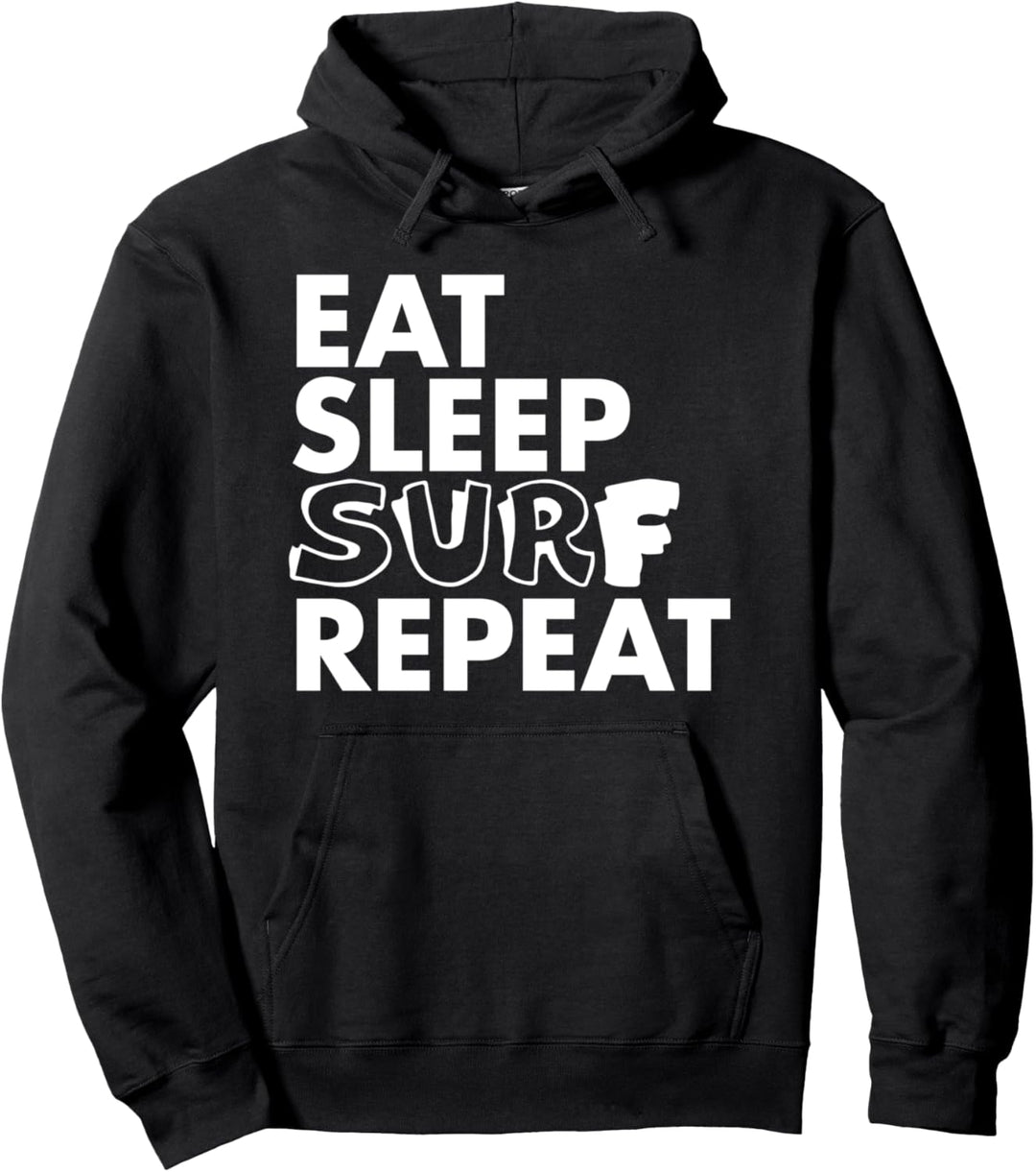 Surfer Funny - Eat Sleep Surf Repeat Pullover Hoodie