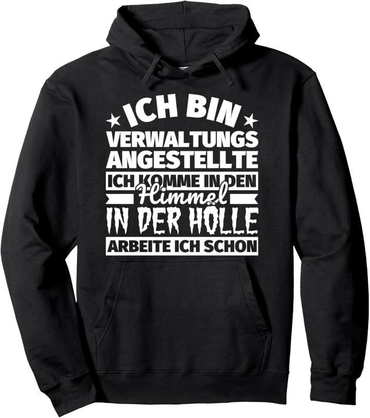 Verwaltungsangestellte lustiger Spruch Geschenk - Ich bin Ve Pullover Hoodie