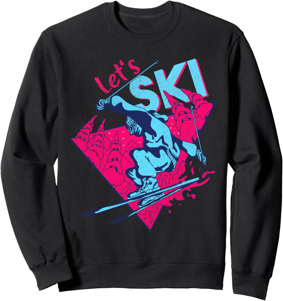 Let's Ski, Retro Ski Vintage 80er 90er Jahre Skianzug Sweatshirt