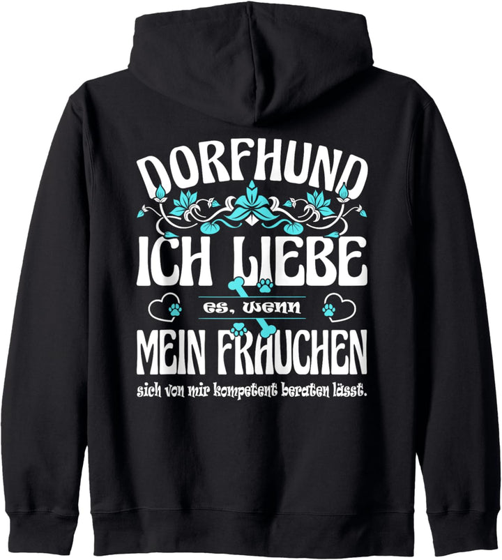 Dorfhund berät dich kompetent, Ich liebe mein Frauchen Kapuzenjacke
