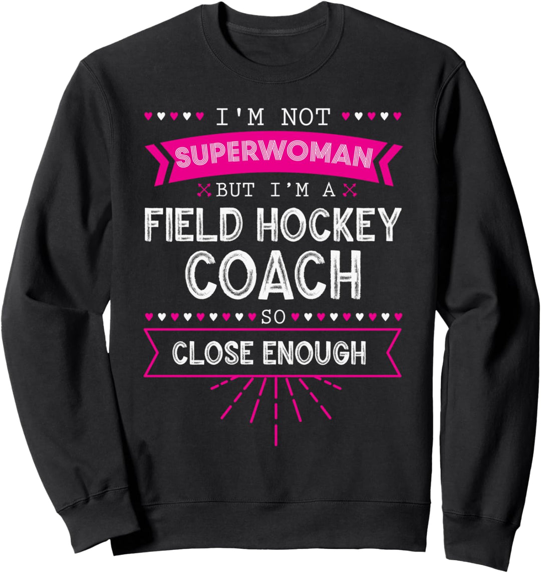 Feldhockey Trainer Geschenk Feldhockey Spieler Geschenk Sweatshirt