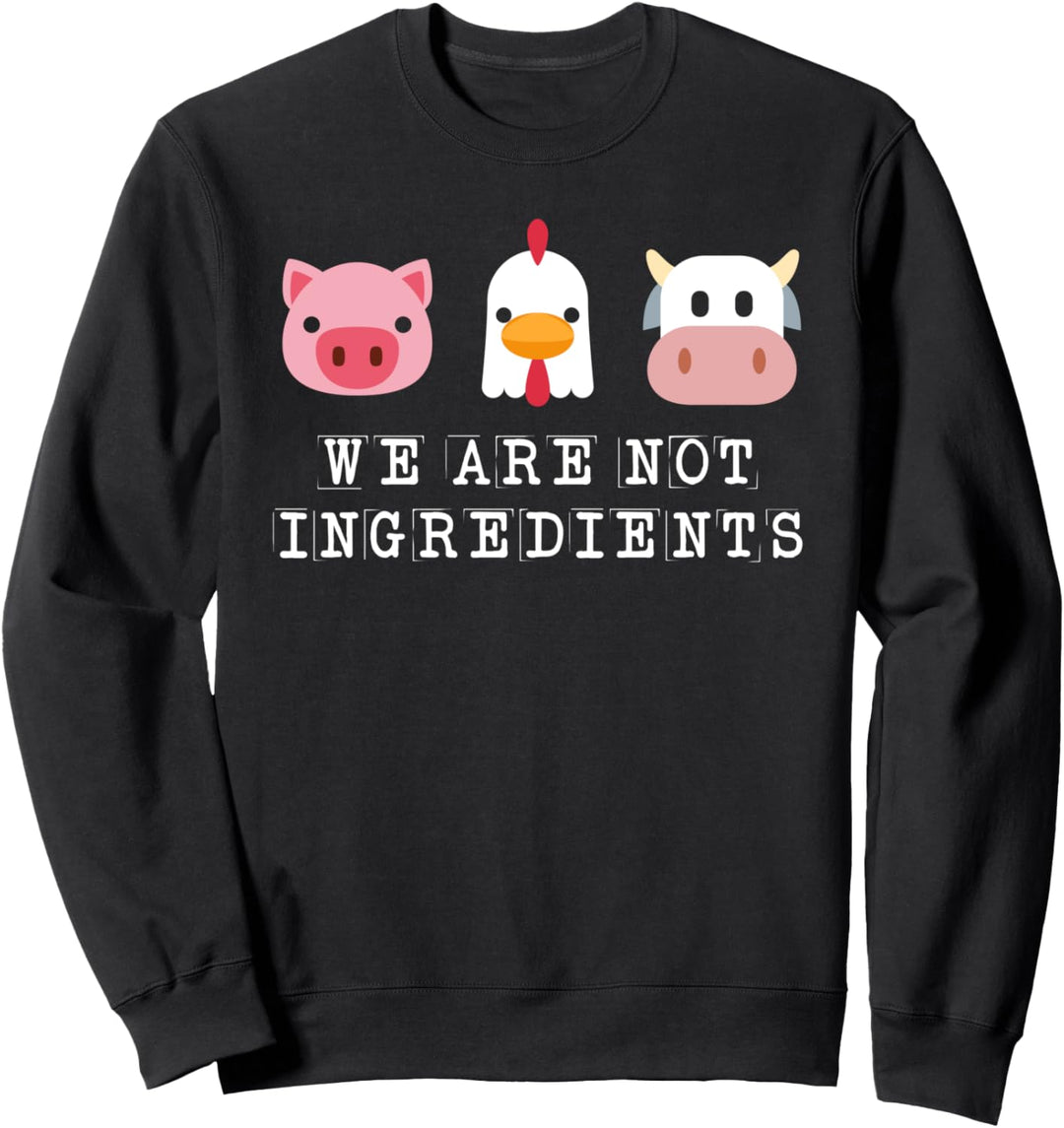 Tiere Keine Zutaten Fleischlos Vegan Vegetarisch Veganismus Sweatshirt