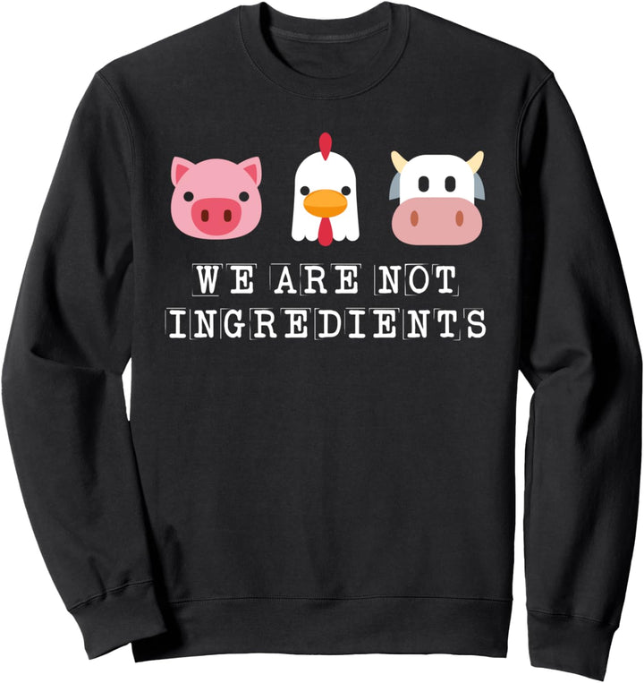 Tiere Keine Zutaten Fleischlos Vegan Vegetarisch Veganismus Sweatshirt