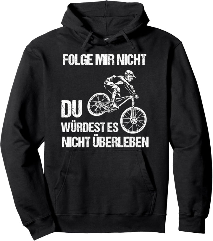 Downhill Mountainbike Mountainbiker Mountain Bike Geschenk Pullover Hoodie