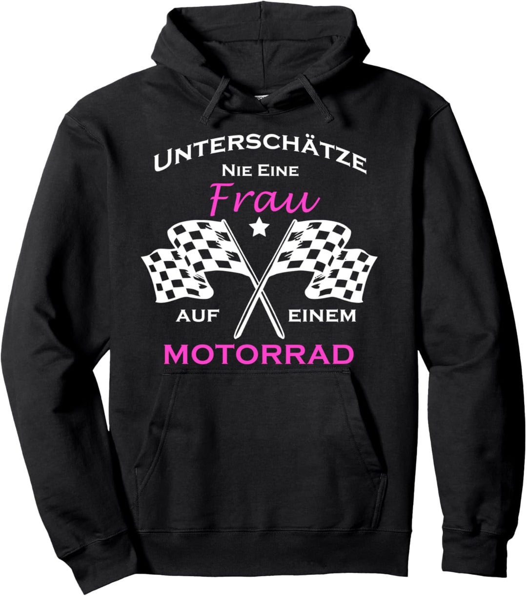 Unterschätze Nie Eine Frau Auf Einem Motorrad Geschenk Pullover Hoodie