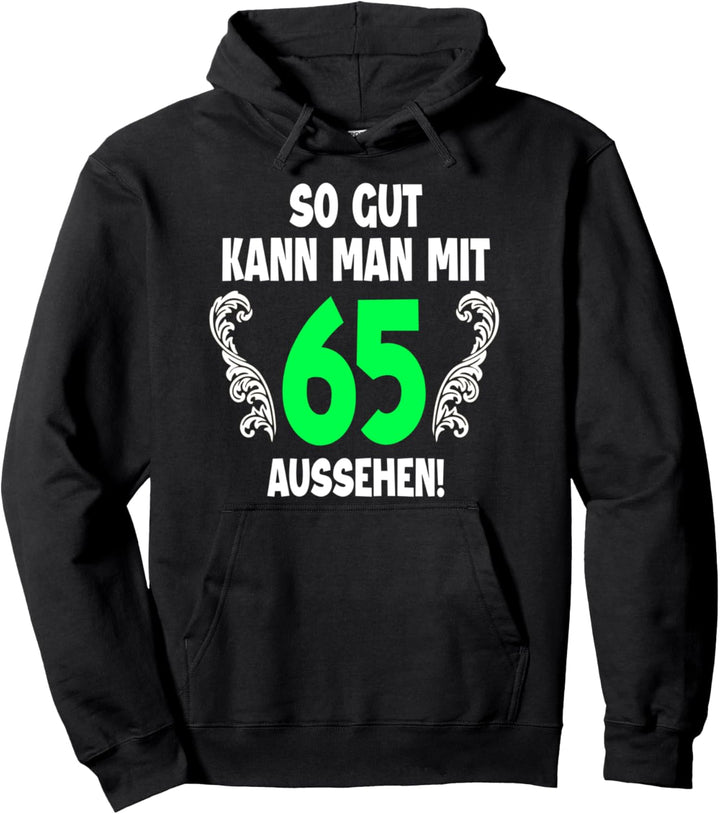 65. Geburtstag Mann Frau 1957 Damen Herren Feier 65 Jahre Pullover Hoodie