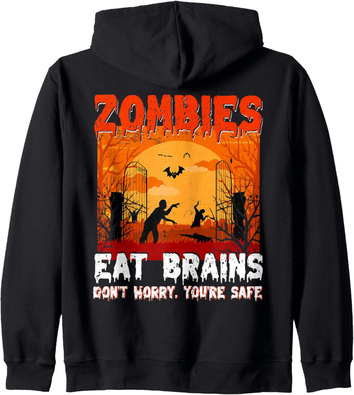 Zombies Eat Brains You Are Safe I lustiges Halloween Zombie Kapuzenjacke