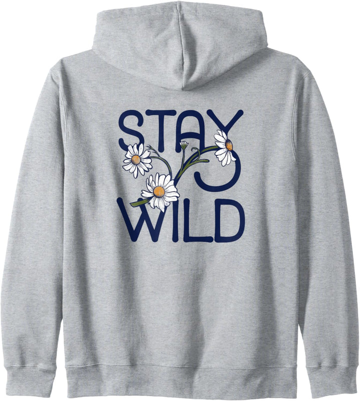 Stay Wild Wildflower Art Gärtner wilde Frauen Göttin Garten Kapuzenjacke