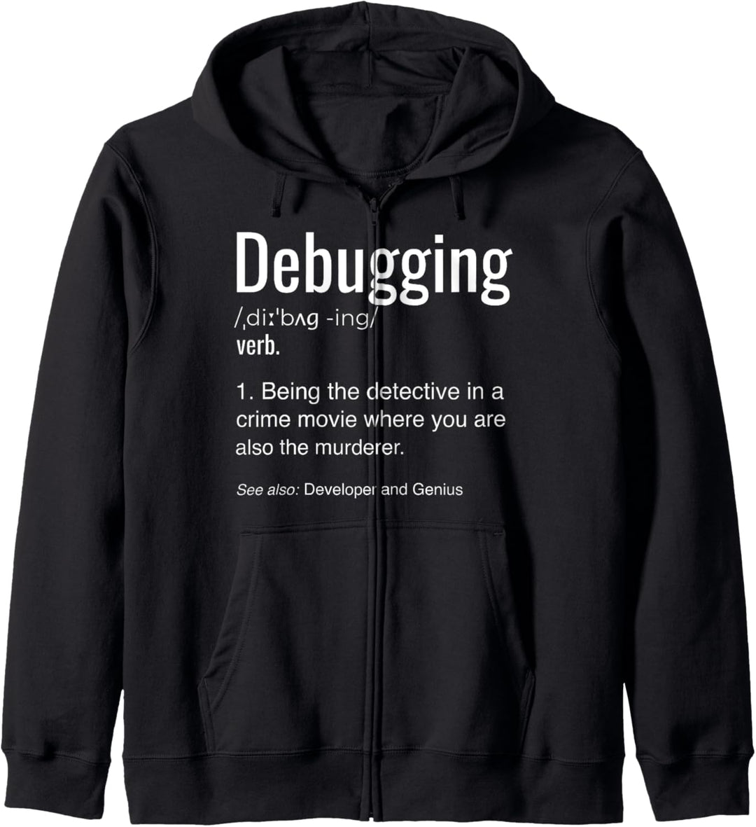 Debugging Definition T-Shirt Programmierer Coding Geschenk Tee Kapuzenjacke