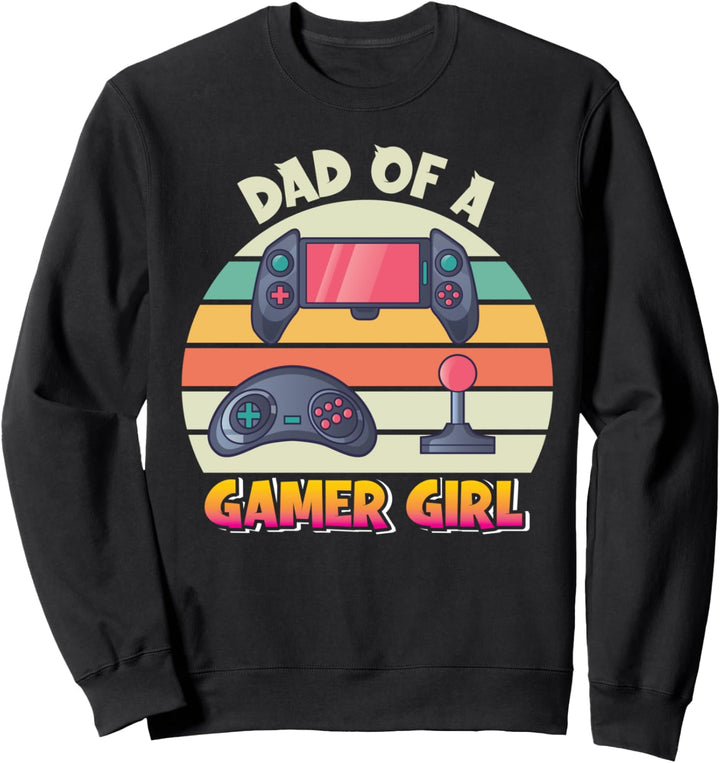 Vater eines Gamer Girl Sweatshirt
