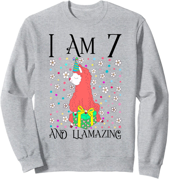I am 7 and LLamazing Girl Kids 7th Llama Birthday Party Gift Sweatshirt