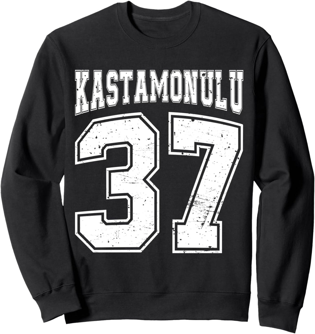 Kastamonulu 37 Memleket Türkiye Stadt Türkei Kastamonu Sweatshirt