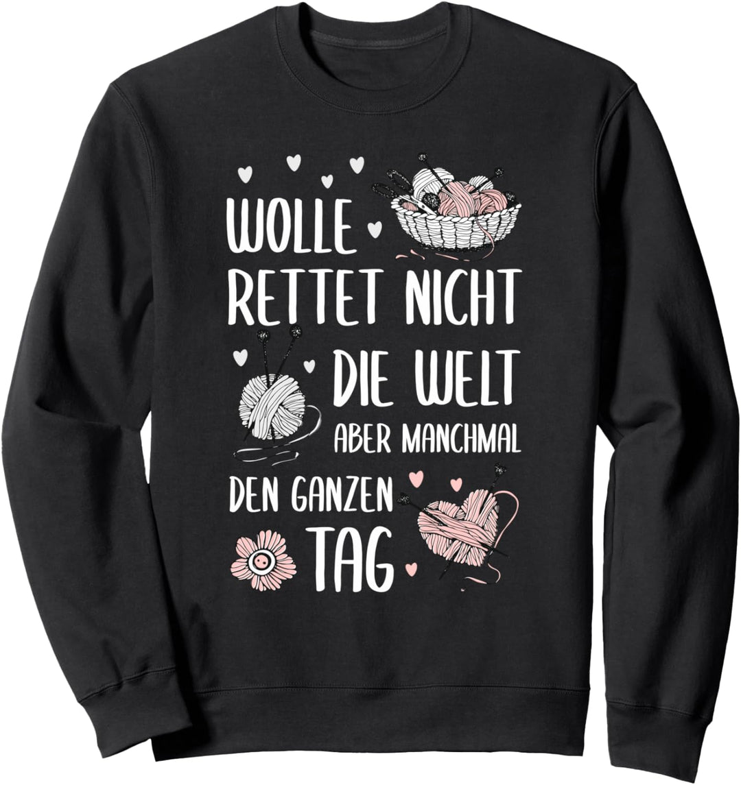 Wolle rettet den Tag, Stricken, Häkeln Sweatshirt