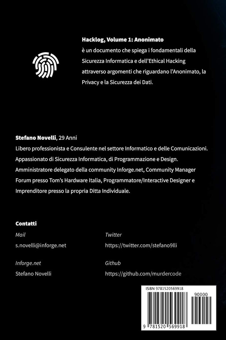 Hacklog Volume 1 Anonimato: Manuale sulla Sicurezza Informatica e Hacking Etico, Taschenbuch