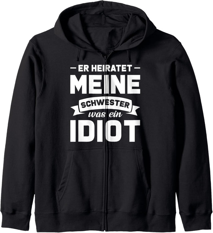 Schwiegerbruder Bräutigam Junggesellenabschied Kapuzenjacke
