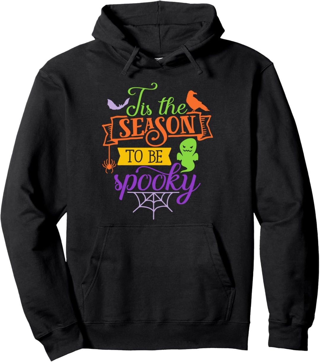 Tis The Season To Be Spooky Funny Halloween Party Costume Pullover Hoodie