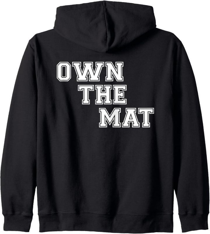 Wrestling Gifts For Wrestlers - Own The Mat Wrestler & Coach Kapuzenjacke