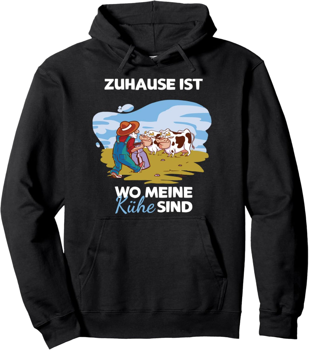 Zuhause ist wo meine Kühe sind Kuh Pullover Hoodie