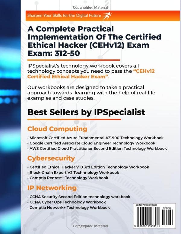 A Complete Practical Implementation of the Certified Ethical Hacker (CEHv12) Exam: 312-50-Hands-On L