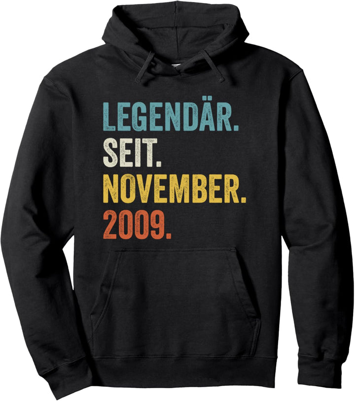 13 Jahre Legendär Seit November 2009 13. Geburtstag Pullover Hoodie