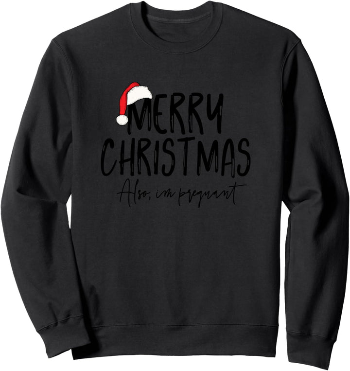 Frohe und schwangere Weihnachten Schwangerschaft Sweatshirt Sweatshirt