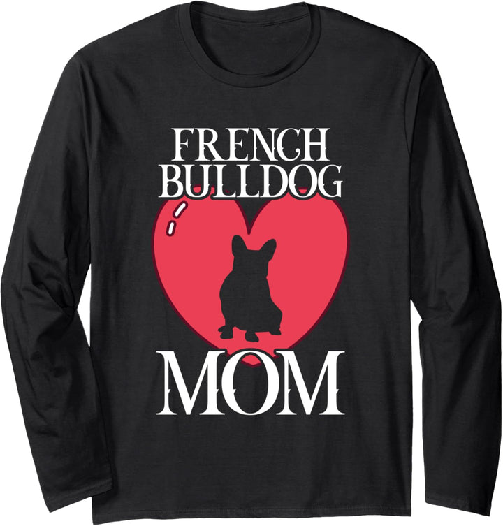 French bulldog mom Französische Bulldogge Hund Hunde Langarmshirt