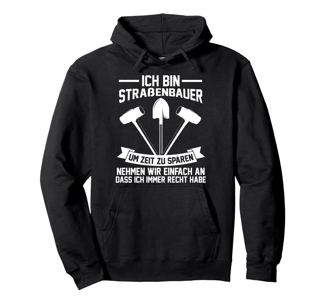 asphaltierer Strassenbau Strassenbauer Pullover Hoodie