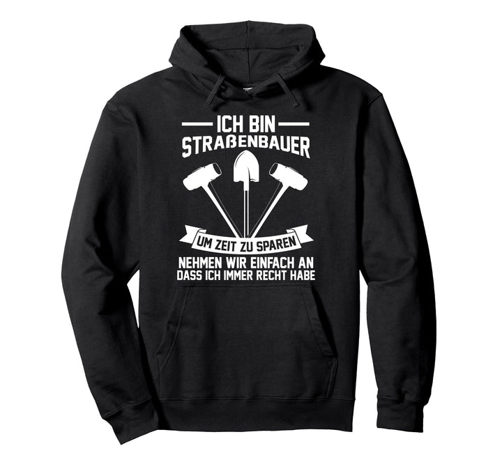 asphaltierer Strassenbau Strassenbauer Pullover Hoodie