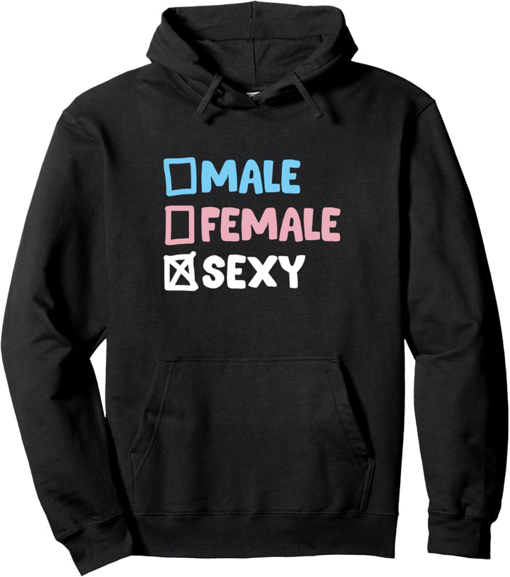 Lustig Transgender Sexy Pullover Hoodie