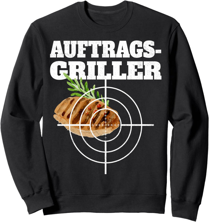 Auftragsgriller Steak Grillen Sommer Grillparty Chef Grill Sweatshirt