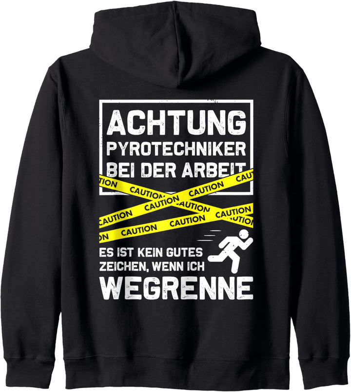 Achtung! Pyrotechniker bei der Arbeit - Feuerwerk Fan Fans Kapuzenjacke