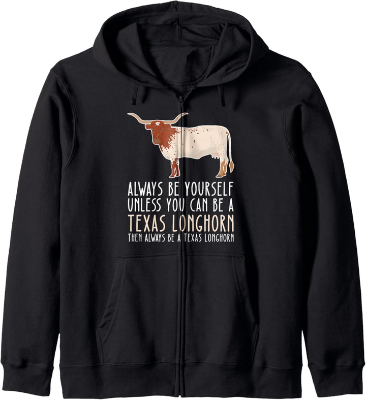 Sei immer du selbst und sei ein Texas Longhorn Kapuzenjacke