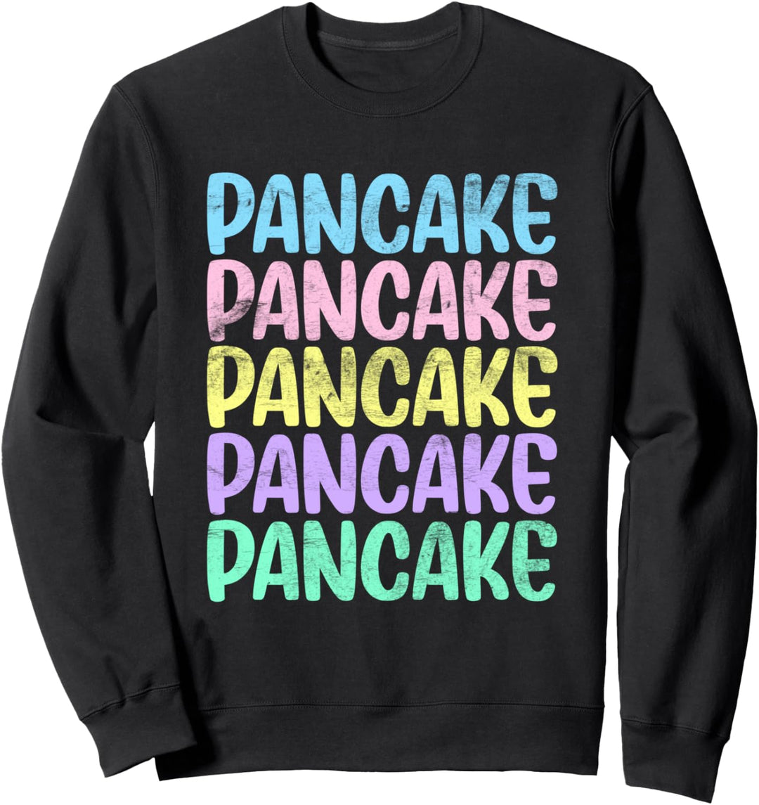 Pancake Pfannkuchen Backen Frühstück Küchenchef Hobby Bäcker Sweatshirt