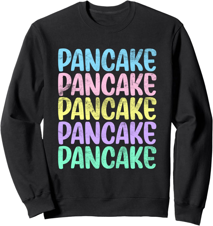 Pancake Pfannkuchen Backen Frühstück Küchenchef Hobby Bäcker Sweatshirt