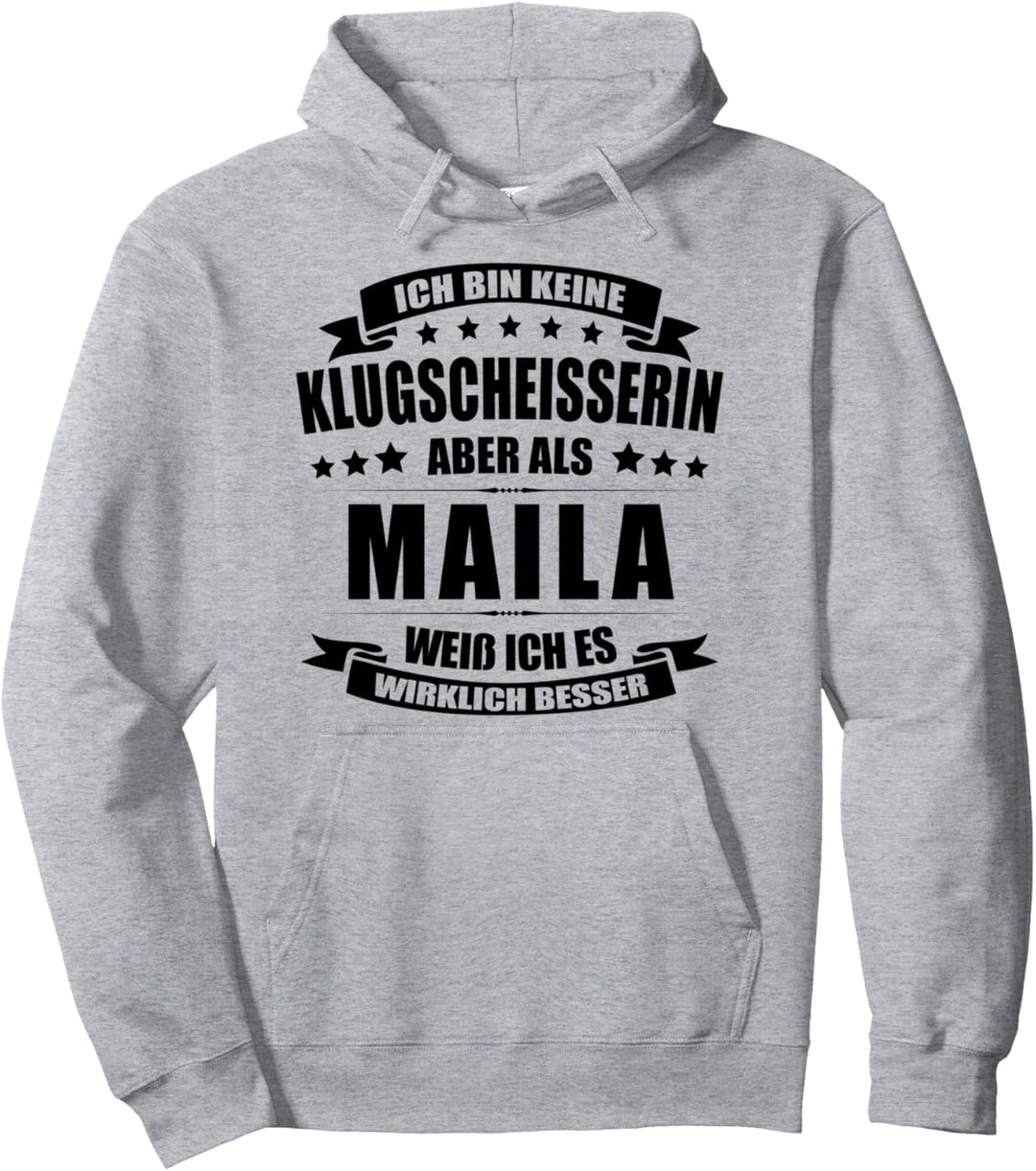 Name Maila Vorname Namensgeschenke Namenstag Fun Pullover Hoodie