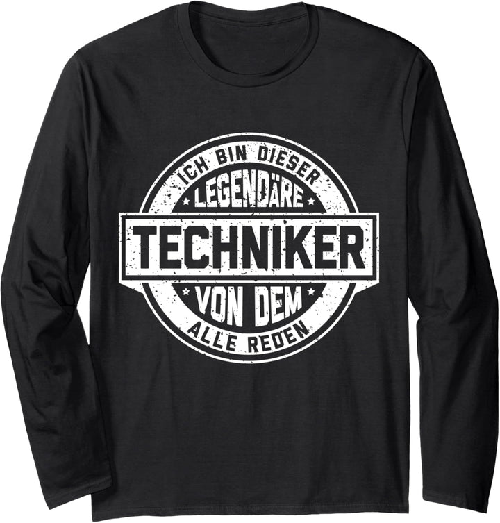 Techniker Legende Witziger Vintage Spruch Langarmshirt