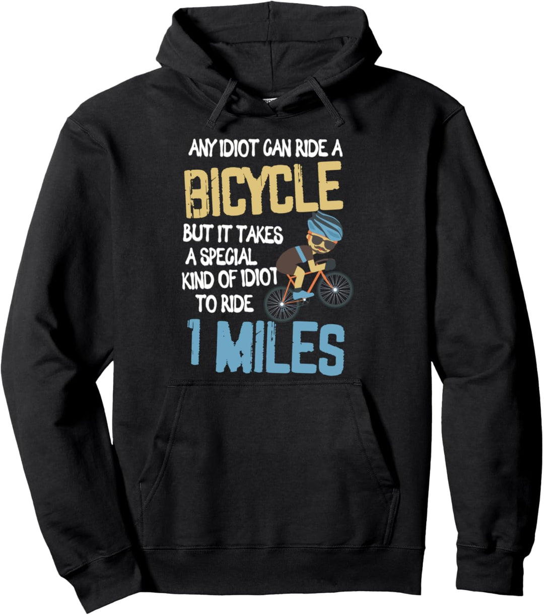 Jeder Idiot Kann Radfahren Rennrad Radsport Fahren Geschenk Pullover Hoodie