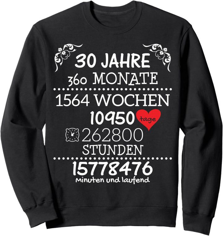 Kleidung für Paare Hochzeitstag Geschenk 30 Jahre Sweatshirt